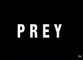 Prey Series 2 Prey Series 2